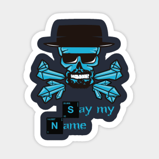 Say my Name Sticker